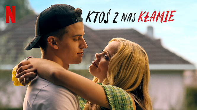 Ktos Z Nas Klamie Sezon 3 Ktoś z nas kłamie (2022) - Netflix | Flixable