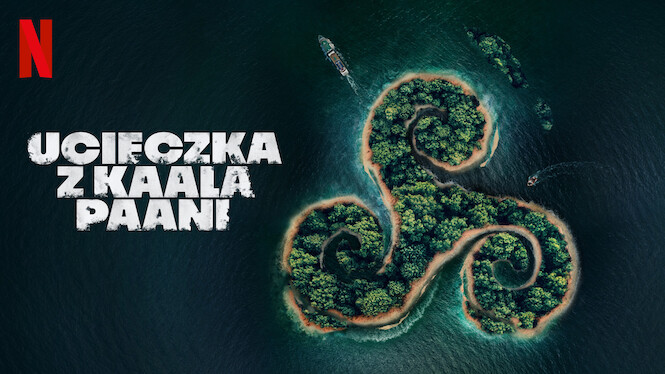 Ucieczka z Kaala Paani