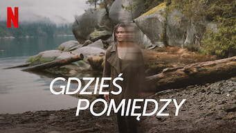 Gdzieś pomiędzy (2017)