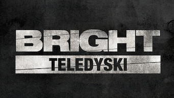 Bright: Teledyski (2017)