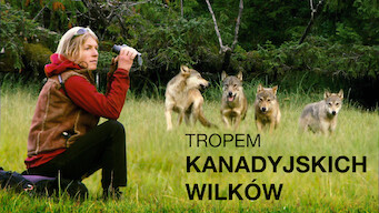 Tropem kanadyjskich wilków (2006)