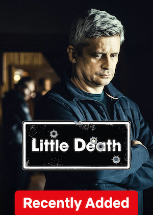 Netflix: Little Death | <strong>Opis Netflix</strong><br> MaÅ‚y Zgon zdaje siÄ™ byÄ‡ spokojnym miasteczkiem, lecz pod tÄ… fasadÄ… kryjÄ… siÄ™ zawiÅ‚e ukÅ‚ady skorumpowanych gliniarzy, bossÃ³w narkotykowych i krÃ³lÃ³w hazardu. | Oglądaj serial na Netflix.com