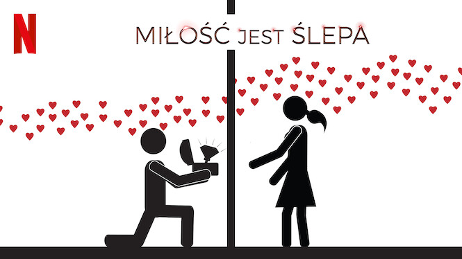 Miłość jest ślepa