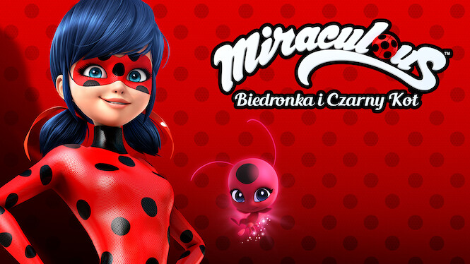Miraculous: Biedronka i Czarny Kot