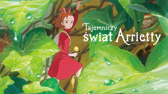 Tajemniczy świat Arrietty
