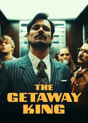 The Getaway King poster
